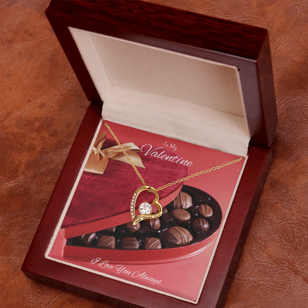 Forever Love Necklace -- To My Valentine, I Love You Always