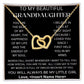 To My Beautiful Granddaughter.  Interlocking Hearts Necklace, Birthday gift, Xmas gift, Just Because gift
