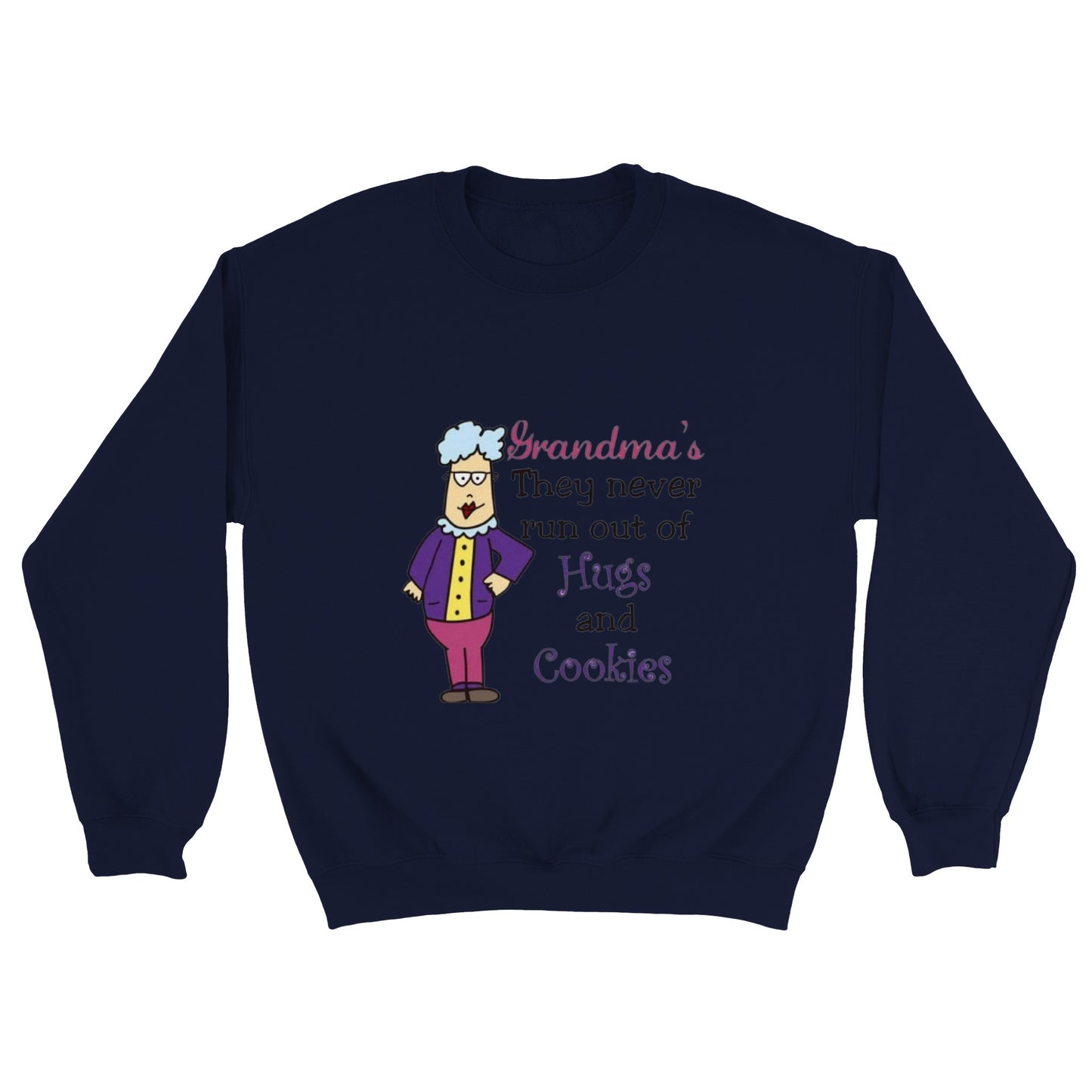 Grandma's Never Run Out of Hugs Classic Unisex Crewneck Sweatshirt